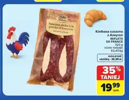 Carrefour Kiełbasa suszona z Aveyron Saucisse sèche Reflets de France oferta