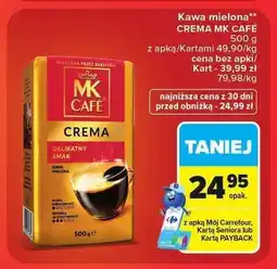 Carrefour Kawa mielona MK Café Crema oferta