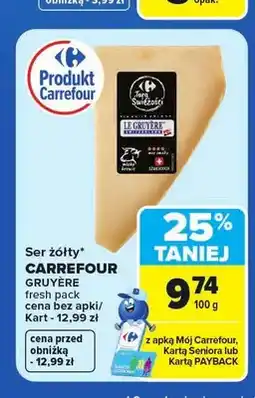 Carrefour Ser żółty Gruyère Carrefour oferta
