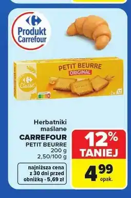 Carrefour Herbatniki maślane Petit Beurre Carrefour Classic oferta