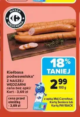 Carrefour Kiełbasa podwawelska Nasza Wędzarnia oferta