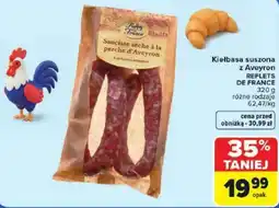 Carrefour Kiełbasa suszona z Aveyron REFLETS DE FRANCE oferta