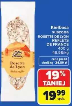 Carrefour Kiełbasa suszona Rosette de Lyon Reflets France oferta