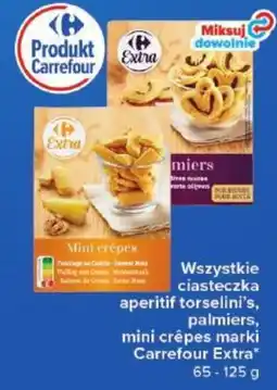 Carrefour Wszystkie ciasteczka aperitif torselini's, palmiers, mini crépes marki Carrefour Extra oferta