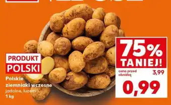 Kaufland Polskie ziemniaki wczesne jadalne, luzem 1 kg oferta