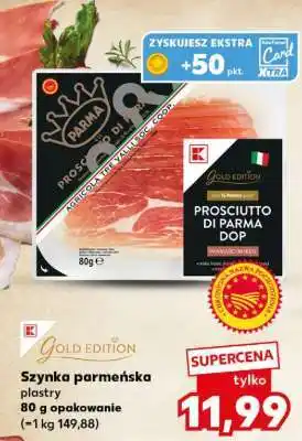 Kaufland Szynka parmeńska plastry oferta