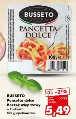 Kaufland BUSSETO Pancetta dolce Boczek wieprzowy w kostkach oferta