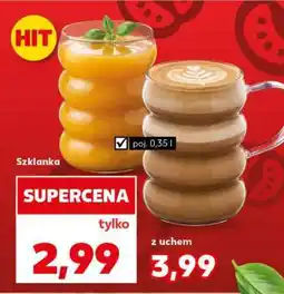Kaufland Szklanka oferta
