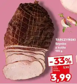 Kaufland TARCZYŃSKI Szynka z kotła 100 g oferta