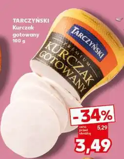 Kaufland TARCZYŃSKI Kurczak gotowany 100 g oferta
