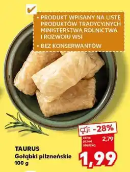 Kaufland TAURUS Gołąbki pilzneńskie 100 g oferta