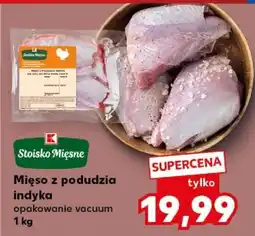 Kaufland Mięso z podudzia indyka oferta
