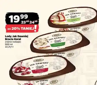 Netto Lody Jak Dawniej Bracia Koral oferta