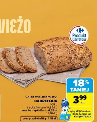 Carrefour Chleb wieloziarnisty CARREFOUR oferta