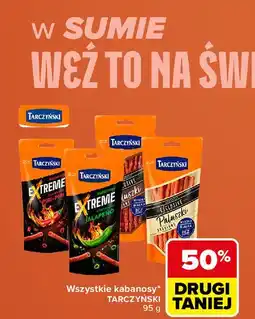 Carrefour Wszystkie kabanosy Tarczyński oferta
