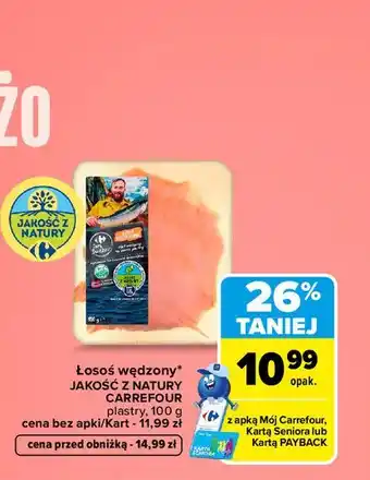 Carrefour Łosoś wędzony Jakość z Natury Carrefour plastry oferta