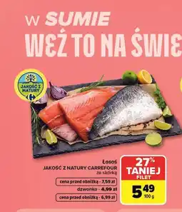 Carrefour Łosoś Jakość z Natury Carrefour ze skórką oferta