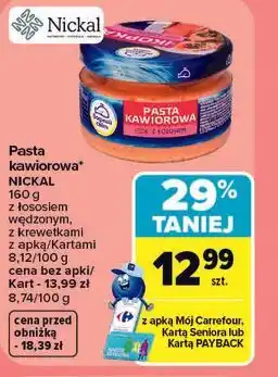 Carrefour Pasta kawiorowa Nickal oferta