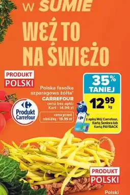 Carrefour Polska fasolka szparagowa żółta CARREFOUR oferta