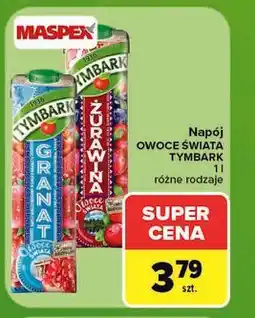 Carrefour Napój Owoce Świata Tymbark oferta
