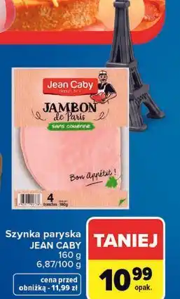 Carrefour Szynka paryska JEAN CABY oferta
