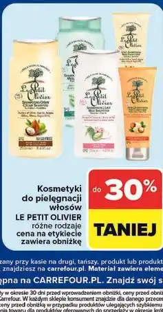 Carrefour Kosmetyki do pielęgnacji włosów LE PETIT OLIVIER oferta