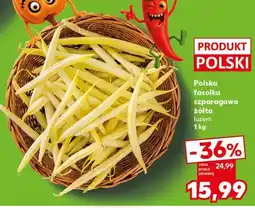 Kaufland Polska fasolka szparagowa żółta luzem oferta