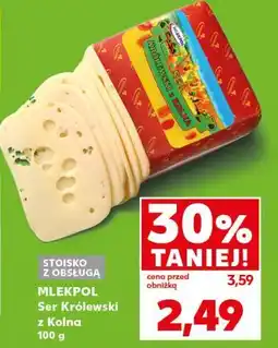 Kaufland Mlekpol Ser Królewski z Kolna oferta
