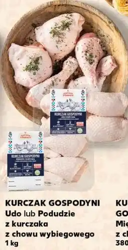Kaufland Kurczak Gospodyni Udo lub Podudzie z kurczaka z chowu wybiegowego oferta