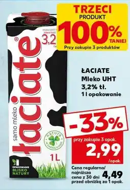Kaufland ŁACIATE Mleko UHT 3,2% tł oferta