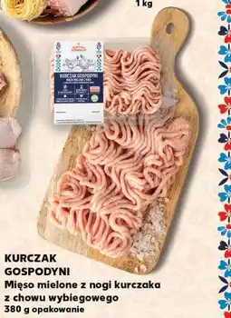 Kaufland Kurczak Gospodyni Mięso mielone z nogi kurczaka z chowu wybiegowego oferta