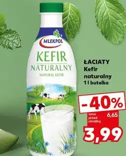 Kaufland ŁACIATE Kefir naturalny oferta