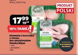Netto Elementy z kurczaka z chowu bez antybiotyków Sztuka Mięsa udo oferta