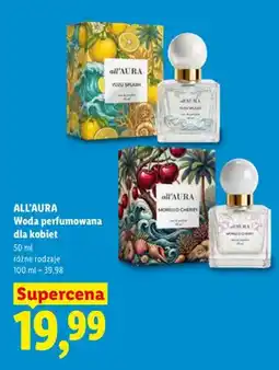 Lidl Woda perfumowana dla kobiet ALL'AURA Yuzu Splash oferta