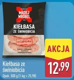 ALDI Kiełbasa ze świnibicia Madej Wrobel oferta