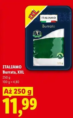 Lidl ITALIAMO Burrata, XXL oferta