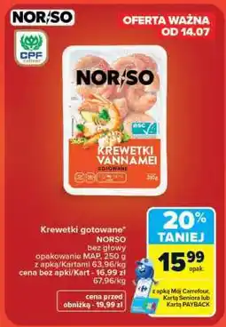Carrefour NORSO Krewetki Vannami Gotowane oferta