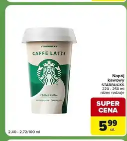 Carrefour Express Napój kawowy Starbucks Caffè Latte oferta