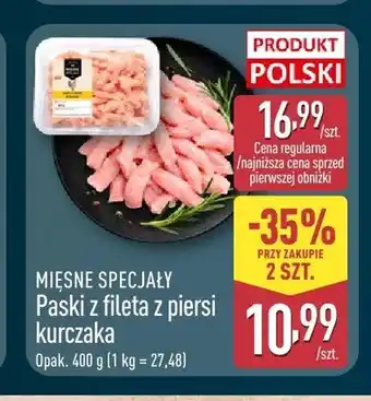 ALDI Paski z fileta z piersi kurczaka Mięsne Specjały oferta
