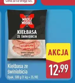 ALDI Kiełbasa ze świniobicia Madej Wróbel oferta