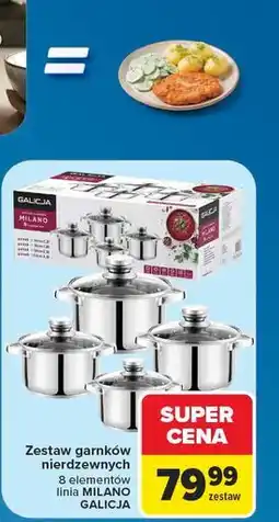 Carrefour Zestaw garnków nierdzewnych MILANO GALICJA oferta