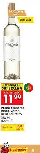 Biedronka Ponte da Barca Vinho Verde DOC Loureiro oferta