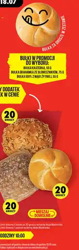 Biedronka Bułka kajzerka 55g / Bułka grahamka ze słonecznikiem 75g / Bułka 100% z mąki żytniej oferta