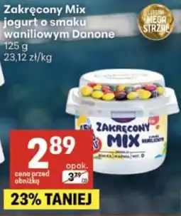 Delikatesy Centrum Zakręcony Mix jogurt o smaku waniliowym Danone oferta
