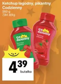 Delikatesy Centrum Ketchup łagodny, pikantny Codzienny oferta