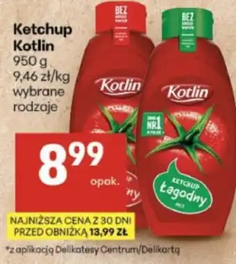 Delikatesy Centrum Ketchup Kotlin oferta