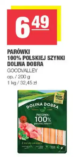 EuroSPAR Parówki 100% polskiej szynki Dolina Dobra oferta