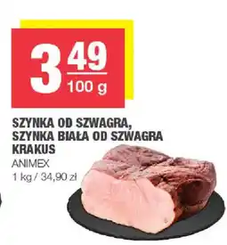 EuroSPAR Szyńka od szwagra, szyńka biała od szwagra krakus Animex oferta