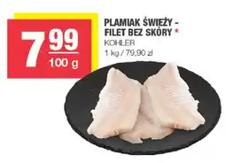EuroSPAR Plamiak Świeży - Filet Bez Skóry Kohler oferta