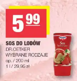 EuroSPAR Sos do lodów Dr.Oetker Wybrane rodzaje oferta